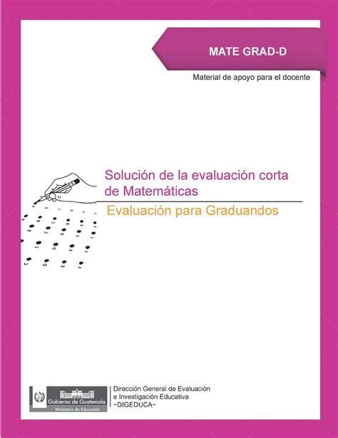 Solucion Prueba Mate Grad D Soluci N De La Evaluaci N Corta De