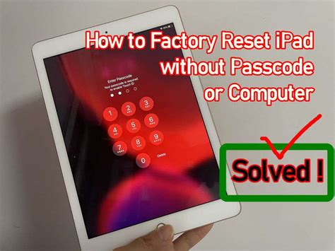 How To Factory Reset Ipad Without Passcode Or Computer Softwaredive