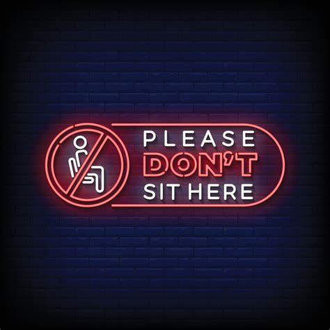 neon sign  dont sit   brick wall background vector