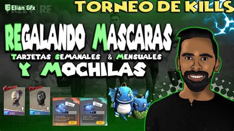 Free Fire Torneo De Kills Y Sorteos En Vivo Tarjetas Mochilas Y