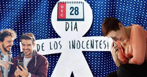 Top De 10 Mejores Bromas Para Hacer Hoy En El Día De Los Inocentes