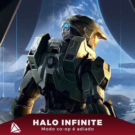 O Modo Cooperativo Da Campanha De Halo Infinite Foi Adiado Por Tempo