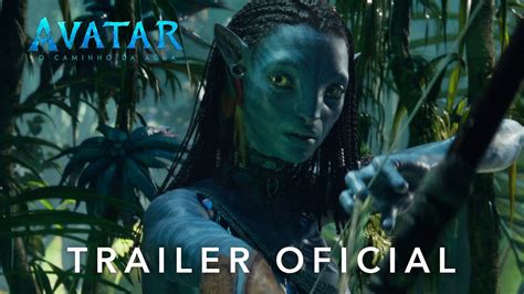 Avatar O Caminho da Água Trailer Oficial YouTube