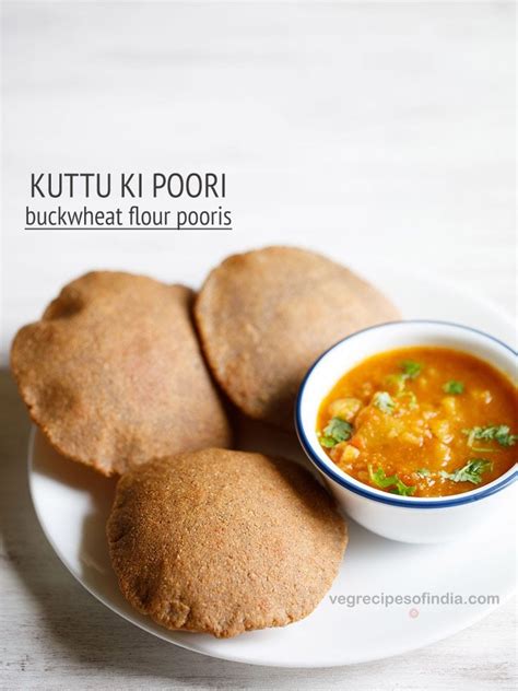 Kuttu Ki Poori Recipe Vrat Ki Poori Recipe Buckwheat Flour Poori Recipe