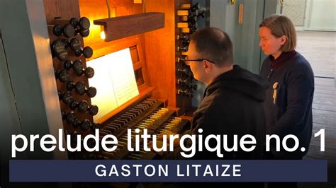 Gaston Litaize Prelude Liturgique No 1 VU St John S Church