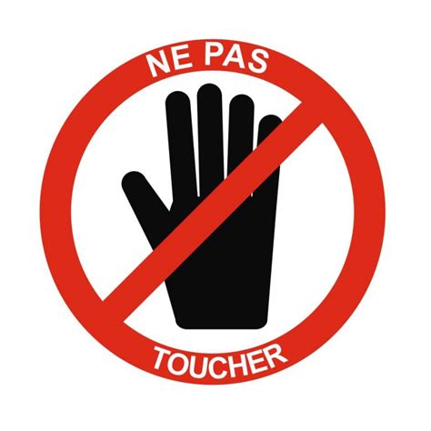 Panneau Ne Pas Toucher Signal Tique Refab Sticker Communication