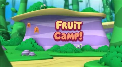 Fruit Camp! | Bubble Guppies Wiki | FANDOM powered by Wikia