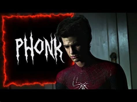 Phonk Edit Spiderman YouTube