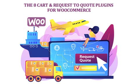 Top 8 Request To Quote Plugins For Woocommerce You Must Need