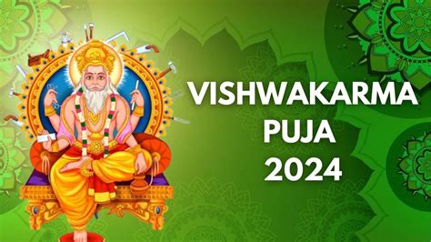 Vishwakarma Puja 2024 Date Time Significance And Rituals Associated