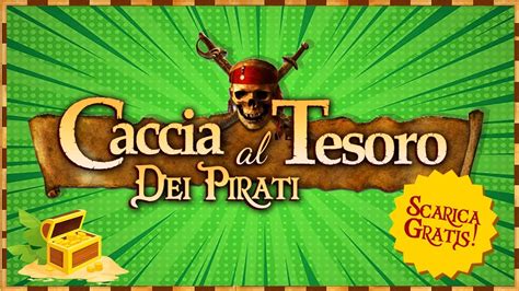 Caccia Al Tesoro A Tema Pirati Indovinelli E Indizi Pronti Da