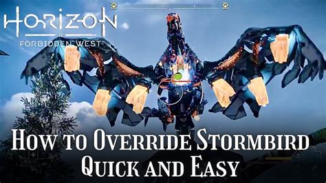 Horizon Forbidden West How To Override Stormbird Quick Easy YouTube