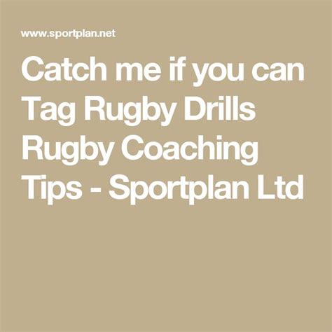 Catch me if you can Tag Rugby Drills Rugby Coaching Tips - Sportplan Ltd | Tag rugby, Rugby ...