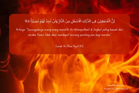 Surah An Nisa Ayat 145 Arab Latin Dan Artinya Tentang Neraka Hawiyah