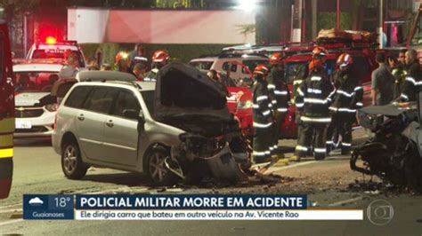 Policial Militar Morre Em Acidente De Tr Nsito Na Zona Sul De Sp S O