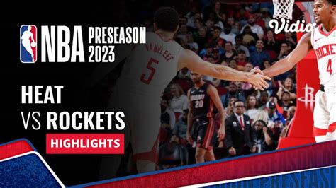 Miami Heat vs Houston Rockets - Highlights | NBA Preseason 2023 | Vidio