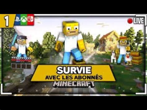 Live Minecraft Fr Survie Abonner Rejoin Nous Youtube