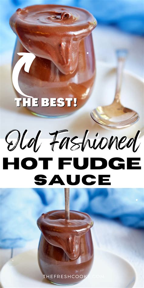 Old Fashioned Hot Fudge Sauce Artofit
