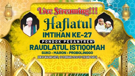 Live Streaming Haul Akbar Ke Kh Abdul Basith As Ad Pendiri Pp