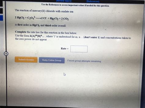 Solved The reaction of mercury(II) chloride with oxalate ion | Chegg.com