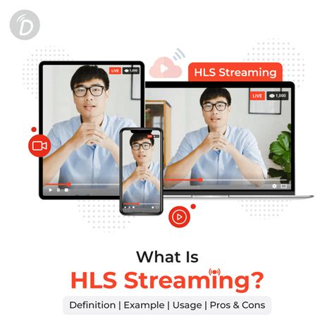 What Is Hls Streaming Definition Example Usage Pros And Cons