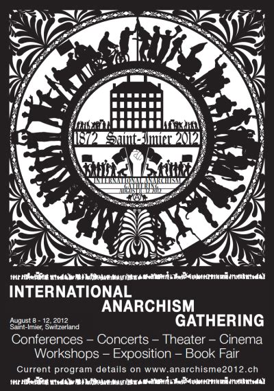 International Anarchism Gathering St Imier 2012