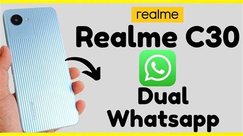 Realme C Dual Whatsapp Realme Second Whatsapp Clone Whatsapp