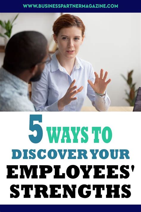 5 Ways To Discover Your Employees Strengths Artofit