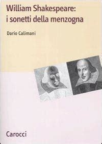 Shakespeare I Sonetti Della Menzogna Dario Calimani Libro