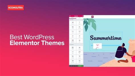 10 Best Elementor Themes For WordPress WooCommerce EcomSutra