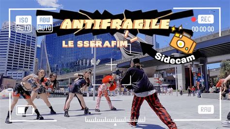 Kpop In Publicsidecam Le Sserafim Antifragile Dance Cover The