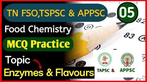 Enzyme And Flavours Food Chemistry MCQ For FSO 05 Telangana