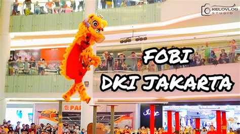 FOBI DKI JAKARTA 9 02 BARONGSAI TAOLU BEBAS PRAPON ZONA B YouTube