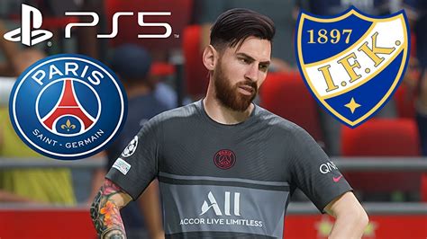 Psg Vs Hjk Helsinki Fifa Ps Realistic Gameplay Graphics Mod