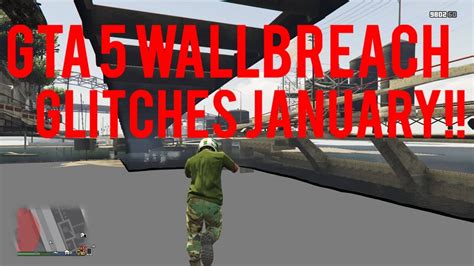 GTA 5 ONLINE TOP 3 WALL BREACH GLITCHES JANUARY 2018 YouTube