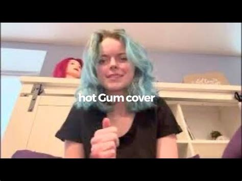 Hot Gum Cover YouTube