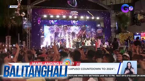 Live Performances Sa Kapuso Countdown To 2024 Inabangan Bt Video