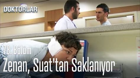 Zenan Suat Tan Saklan Yor Doktorlar B L M Dailymotion Video