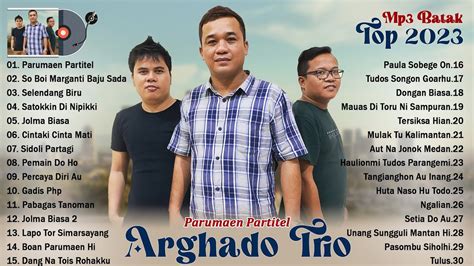 Lagu Batak Terbaru Terbaik Arghado Trio Full Album Lagu Batak