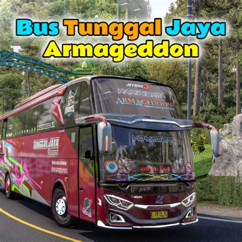 Bus Tunggal Jaya Armageddon Ng D Ng Tr N Google Play