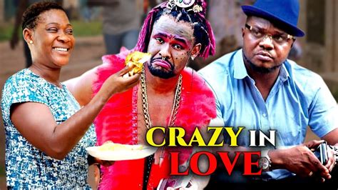 Crazy In Love Zubby Michael Mercy Johnson Adim Williams Ken