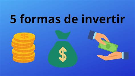 5 Formas De Invertir YouTube