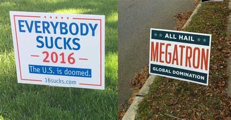 Funny Voting Signs That Might Get You To Actually Vote