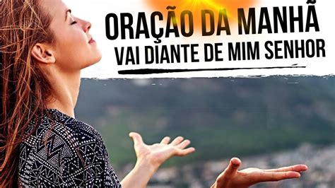 Uma poderosa oração matinal Favor Graça e Proteção de Deus Comece