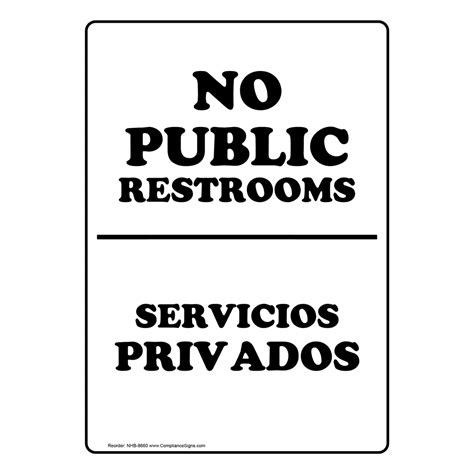 English Spanish Vertical Sign No Public Restrooms Made In Usa