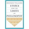 Ethics And The Limits Of Philosophy Williams Bernard