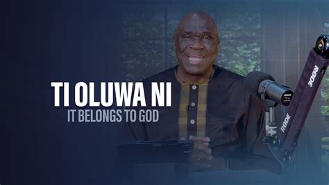 TI OLUWA NI It Belongs To God Pastor Debo Adegoke 31 08 23 Ep