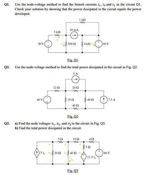 Solved Use The Node Voltage Method To Find The Branch Currents I I