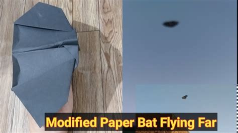 How To Make A Modified Paper Plane Like A Bat Flapping Wings Incredible