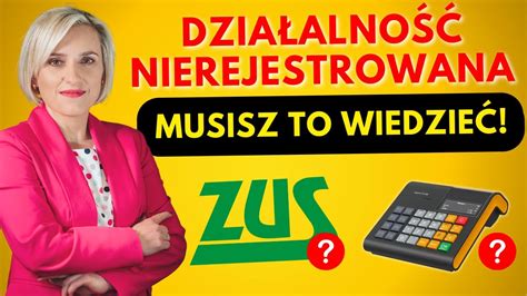 Działalność Nierejestrowana 2023 Jak prowadzić na co uważać Limit